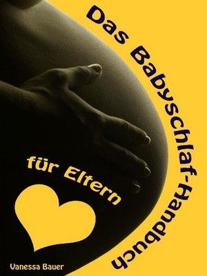 cover image of Das Babyschlaf-Handbuch für Eltern